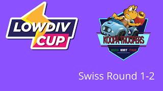 Low Div Cup 18 Swiss Round 1-2