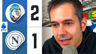 COSA STIAMO VEDENDO⁉️ ATALANTA-NAPOLI 2-1