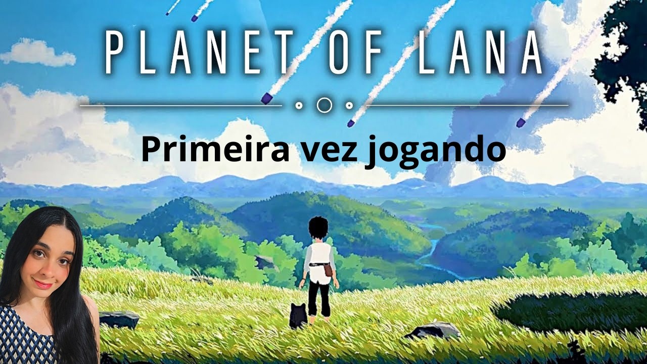 Jogando Planet of Lana - E vamos de mais um cozy game bonito!