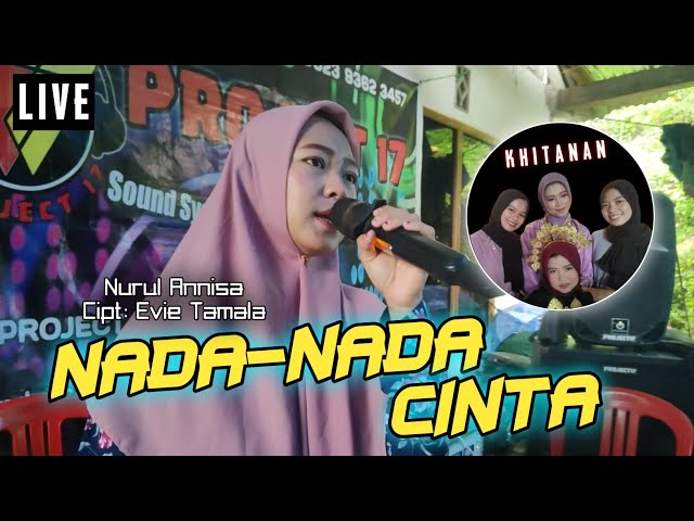 Nada-Nada Cinta - Live Cover Nurul Annisa | Project 17 Official | Songwriter Evie Tamala class=