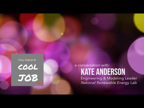 You Have A Cool Job: Engineering and Modeling Leader at the National Renewable Energy Lab