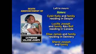 Catherine Valarie Joseph ~ Long Obituary