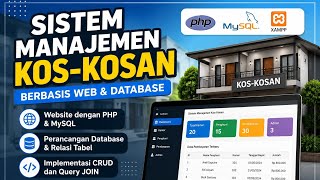 Sistem Manajemen Kos-Kosan Berbasis PHP dan MySQL