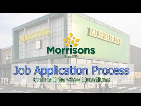 Morrisons Job Application Process - Interview Questions 2022