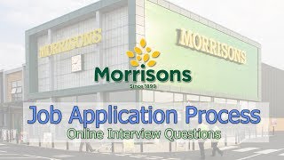Morrisons Job Application Process - Interview Questions 2022