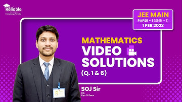 JEE-Main 2023 Video Solutions | 1st Feb | Paper-1, Shift-1 (Memory Based) | Mathematics | Q1 TO Q6