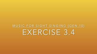 Exercise 3.4 - Music for Sight Singing