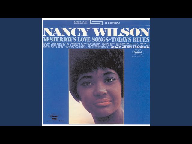 Nancy Wilson - Never Let Me Go