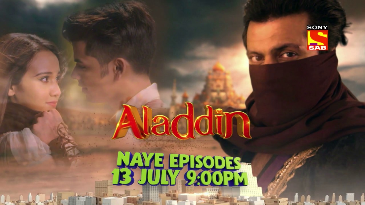 Aladdin  Naam Toh Suna Hoga  New Episodes start from 13th July   SwitchOnSAB