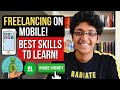 START Freelancing on Mobile Now! | Easiest Freelancing Skills for Beginners(No Laptop Required!)