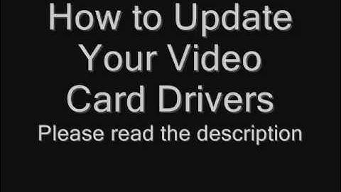 How to Update Video Card Drivers for Minecraft (Windows XP)
