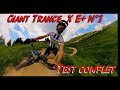 Test vttae all mountain le giant trance x e  n1