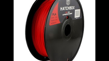 HatchBox Filament PLA Review