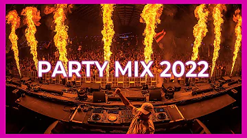 Party Mix 2022  -  Best Club Remix Music Songs Mix 2022 | EDM MEGAMIX 2022 🔥