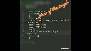 #coding in c language,Area of Rectangle