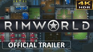 RimWorld - Console Edition Launch Trailer [4K 60FPS]