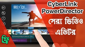 ফ্রিতে Download করে নিন CyberLink PowerDirector Video Editor 4.9.1 Unlocked APK without Watermark