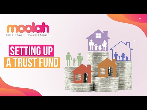 Setting up a Trust Fund