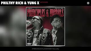 Philthy Rich & Yung X - ATTITUDE (Official Audio)