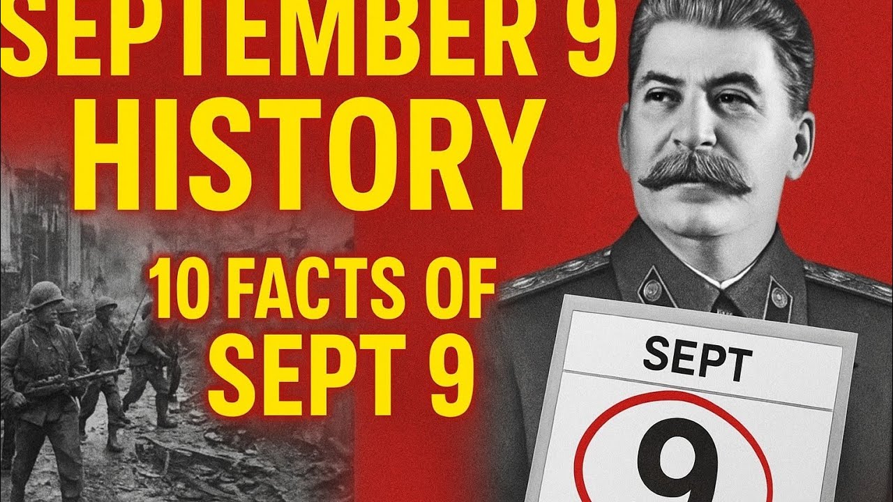 10 Amazing Historical Facts of September 9 | This Day in History | # ...
