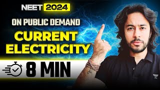 Current Electricity | Quick Revision 8 Marks | NTA Update For NEET 2024 | Kshitiz sir #neet