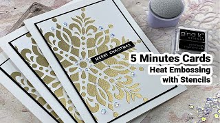 Heat Embossing with Stencils  5 Minute Cards