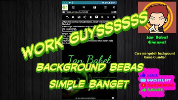 [part 1] Cara mengubah background Game Guardian menggunakan apk editor pro