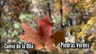 La Cueva de la Olla y Piedras Verdes en Chihuahua