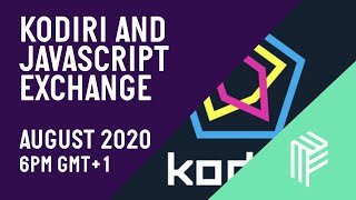 Kodiri X JavaScript Exchange - Live - August 2020 screenshot 5