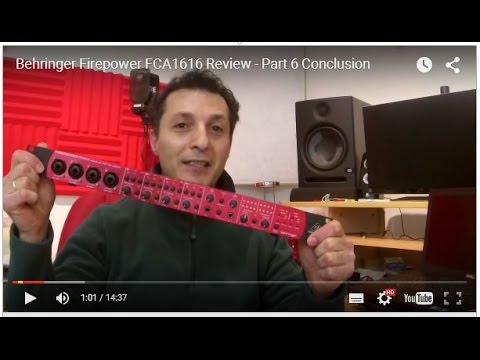 Behringer Firepower FCA1616 Review - Part 6 Conclusion