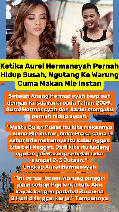 Aurel Hermansah ungkap dulu pernah hidup susah #shorts #aurelhermansyah #azrielhermansyah #trending