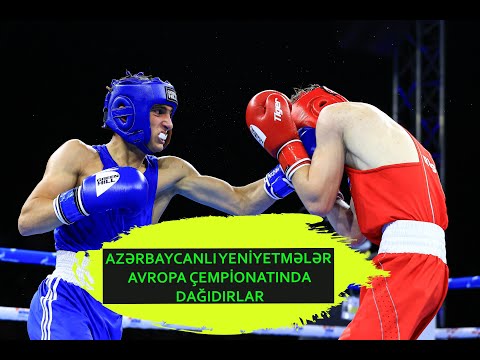 Azərbaycanlı yeniyetmələr Avropa Çempionatında sökür ! EUBC 2021 TBİLİSİ