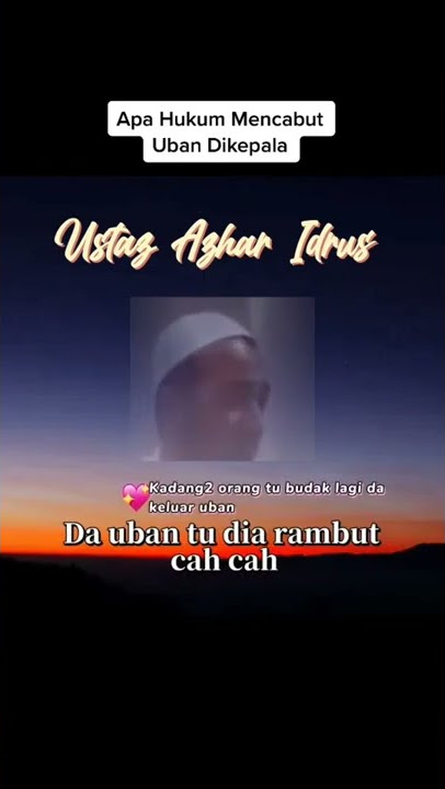 HUKUM MENCABUT UBAN #dakwahislam #ilmuagama #ilmu #ustazazharidrus #ceramah #dakwahsunnah