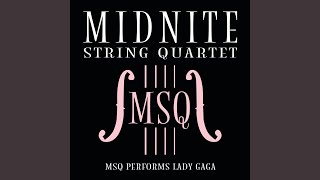 Poker Face - Midnite String Quartet