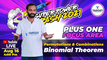 Plus One Focus Area Super Power Crash | Permutations and Combinations | Binomial Theorem | Maths