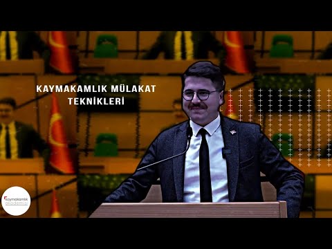 Kaymakamlık Mülakat Teknikleri - Akademi Özel İçerik