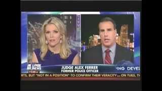 Judge Alex Ferrer interviewed by Megyn Kelly (Mike Brown shooting) Aug 27 2014