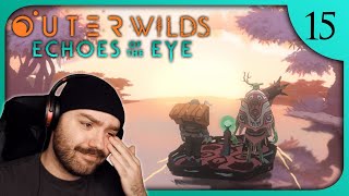 Opening the Secret Vault - The Ending of Outer Wilds Echoes of the Eye | Blind Playthrough [Part 15]