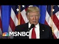 President Trump Openness To Corruption Mars US Standing | On Assignment with Richard Engel | MSNBC