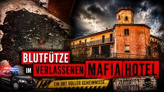 RIESIGE Blut Lache im verlassenen Motel der Mafia I Was ist Hier passiert? Lost Places Italien