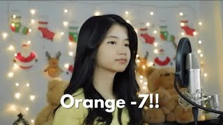 Orange 7 ( shigatsu wa kimi no uso )| Shania Yan | lyrics video english,Japanese
