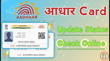 Aadhar Card Update Status Check Online
