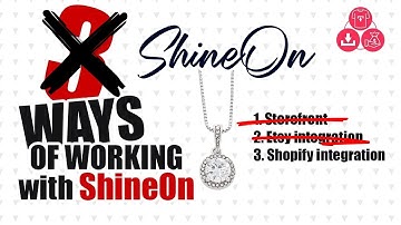 Ways of Working with ShineOn Jewelry Print-On-Demand [READ DESCRIPTION!!!]