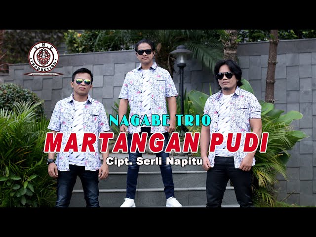 NAGABE TRIO | MARTANGAN PUDI  (OFFICIAL MUSIC VIDEO )| CIPT: SERLI NAPITU. class=