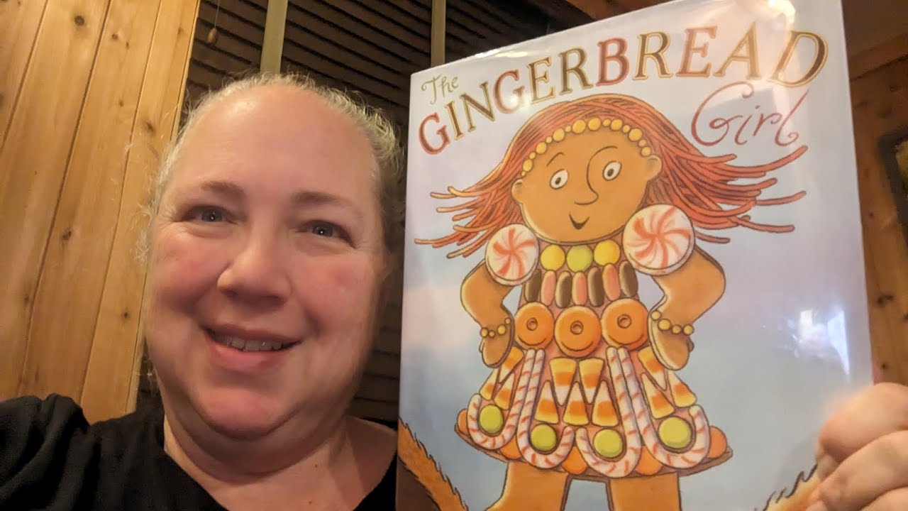 The Gingerbread Girl Youtube