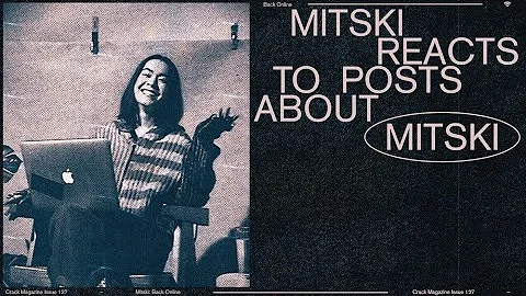 Mitski Reacts to Posts About Mitski