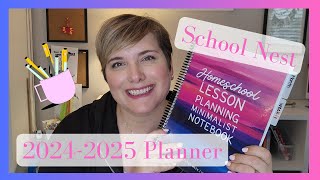 2024-2025 Homeschool Planner II School Nest Minimalist Planner