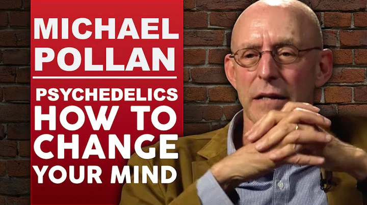 MICHAEL POLLAN - Psychedelics: How To Change Your Mind  Part 1 of 2