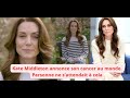 Kate Middleton annonce son cancer au monde entier. Pourquoi personne ne s'y attendait.