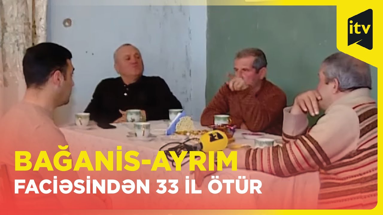 Bağanis-Ayrım faciəsindən 33 il ötür